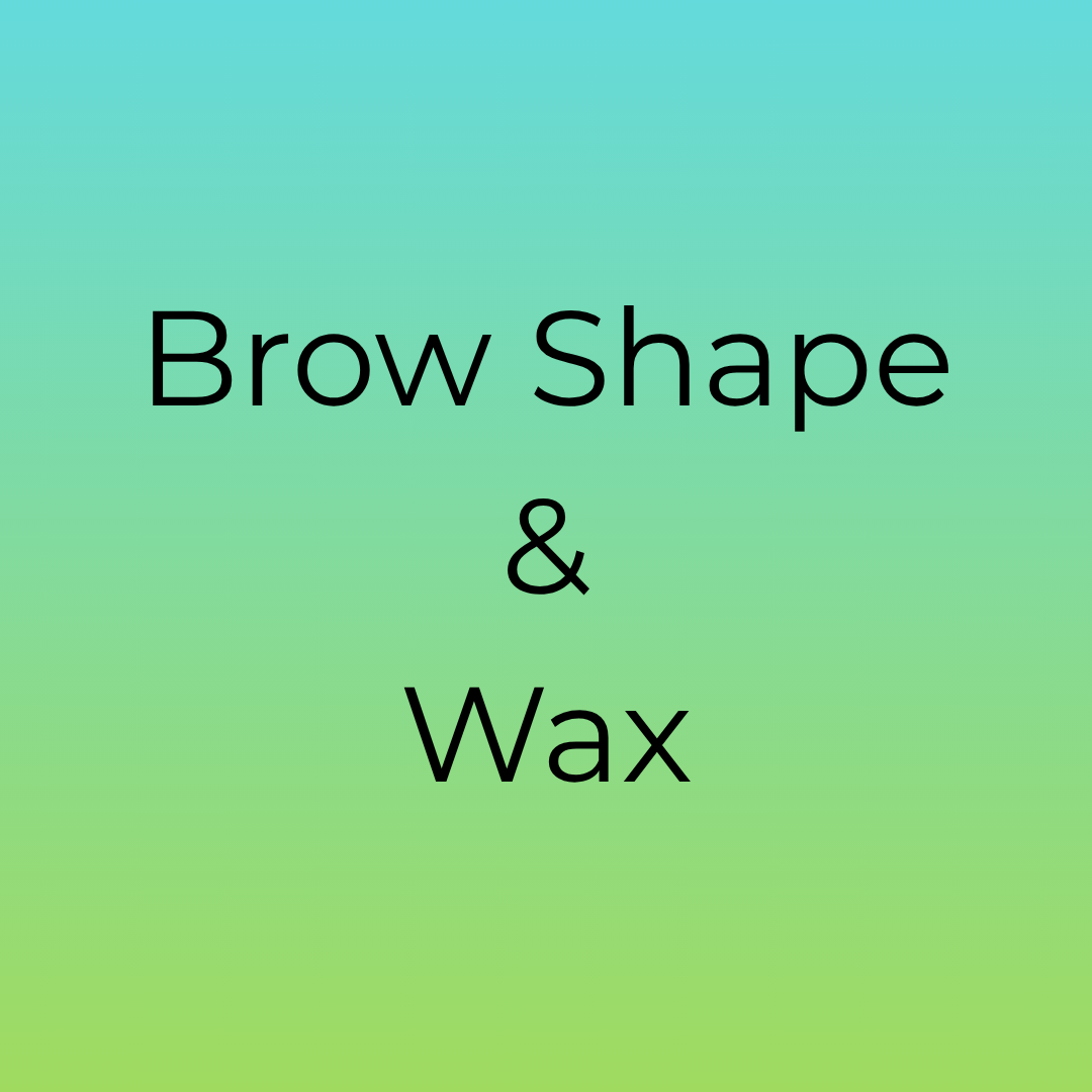 Brow Shape & Wax