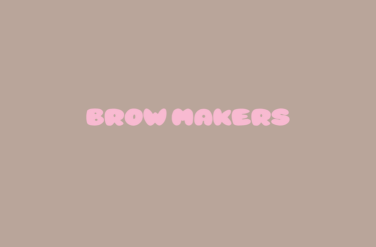 Brow Makers